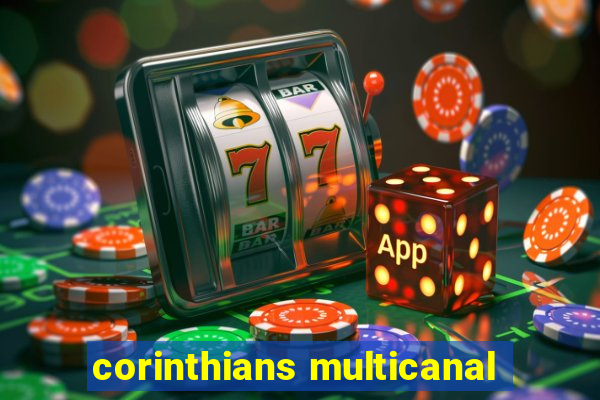 corinthians multicanal